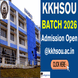 KKHSOU Begins Admission for Session 2026; Apply Online @kkhsou.ac.in